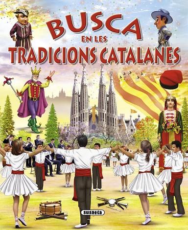 Busca en les Tradicions Catalanes | 9788467724332 | Arredondo/Abad, Monica