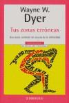 Tus zonas erróneas | 9788497593939 | Wayne W. Dyer