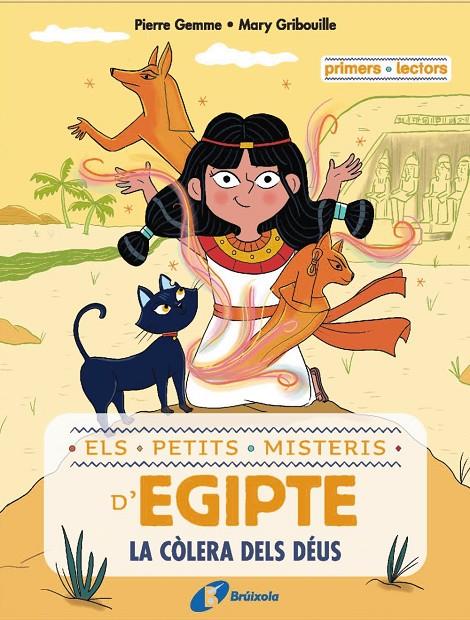 Els petits misteris d'Egipte 1. La còlera dels déus | 9788413493497 | Gemme, Pierre/ Gribouille, Mary