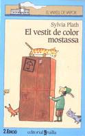 El vestit de color mostassa | 9788482861883 | Sylvia Plath