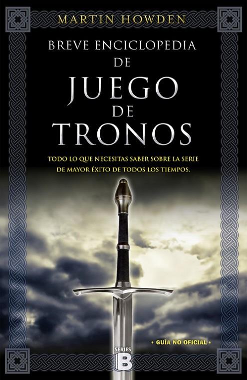 Brrve enciclopedia de Juego de Tronos | 9788466656764 | Martin Howden