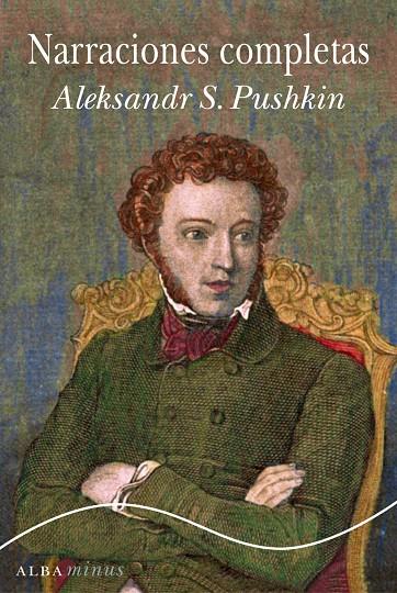 Narraciones completas | 9788490651179 | Aleksander S. Pushkin