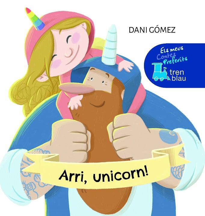 Arri, unicorn! | 9788468355382 | Gómez Salamanca, Daniel