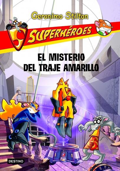 El misterio del traje amarillo | 9788408108726 | Stilton, Geronimo