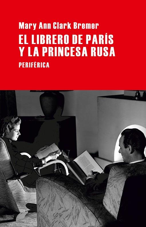 El librero de París y la princesa rusa | 9788492865901 | Mary Ann Clark Bremer