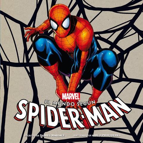 El mundo según Spider-man | 9788484837411 | Daniel Wallace - Mirco Pierfederici