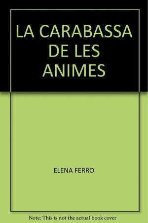 La carabassa de les ànimes | 9788447925292 | Elena Ferro - Subi