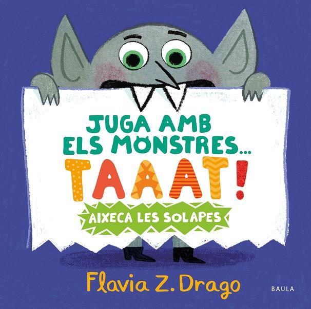 Juga amb els monstres... TAAAT! | 9788447951444 | Zorrilla Drago, Flavia