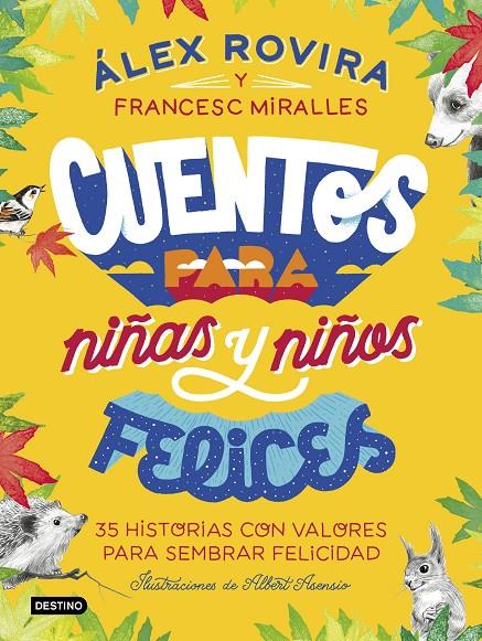 Cuentos para niñas y niños felices | 9788408223221 | Rovira Celma, Álex/Miralles, Francesc