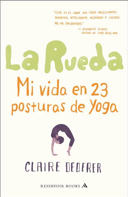 La Rueda | 9788439724186 | Claire Dederer