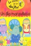 Un día maravilloso | 9788448827588 | MacMillan Publishers / Kolanovic, Dubravka il.