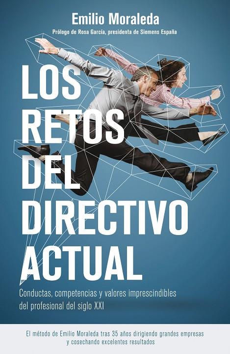 Los retos del directivo actual | 9788498753493 | Emilio Moraleda