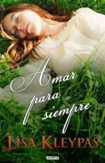 Amar para siempre | 9788466642415 | Lisa Kleypas