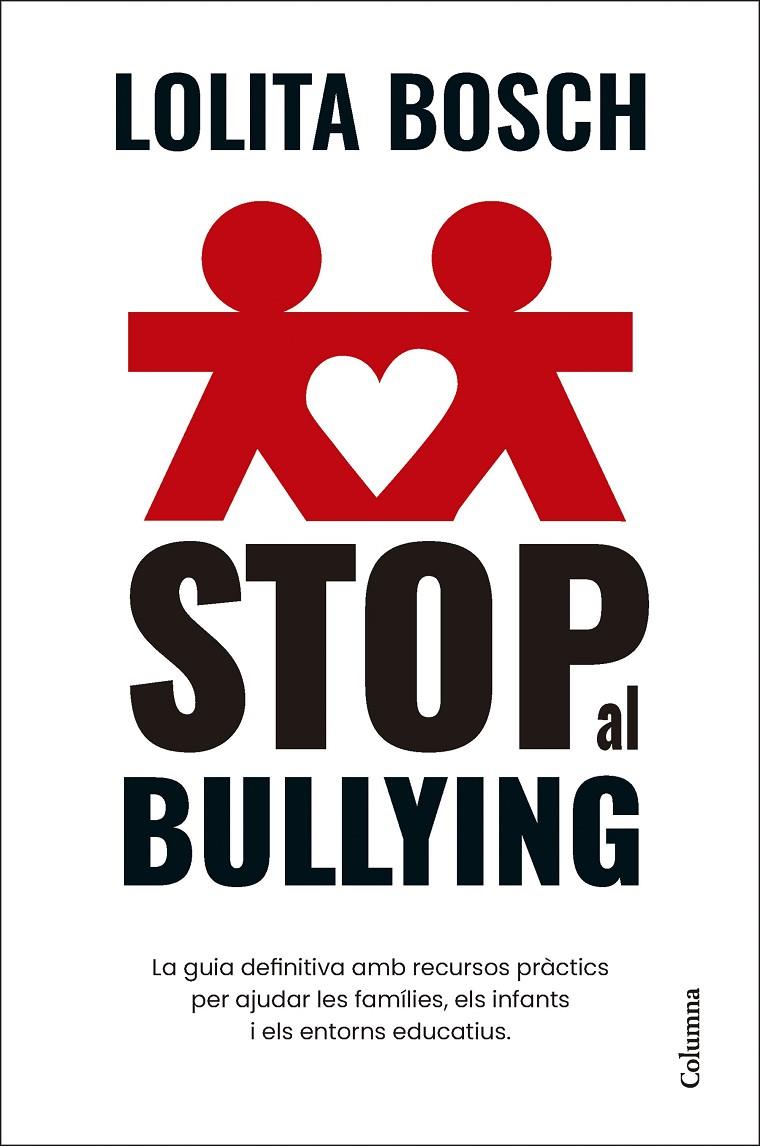 Stop al bullying | 9788466432849 | Bosch, Lolita