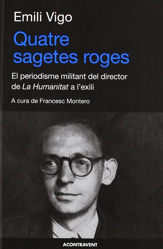 Quatre sagetes roges | 9788493889760 | Emili Vigo