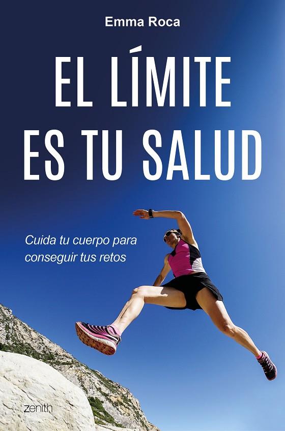 Límite es tu salud, El | 9788408175520 | Emma Roca