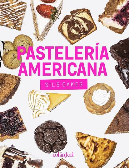 Pastelería americana. Sil's cakes | 9788412033434 | González Gutiérrez, Silvia