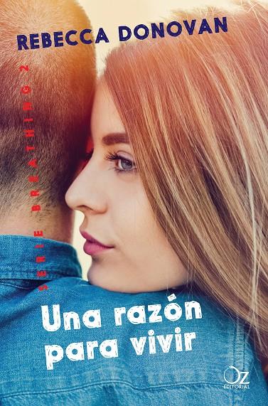 Una razón para vivir | 9788416224838 | Rebecca Donovan