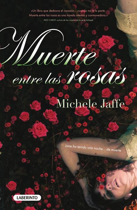 Muerte entre las rosas | 9788484836018 | Michele Jaffe