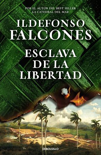 Esclava de la libertad | 9788466373654 | Falcones, Ildefonso