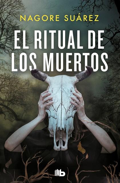 El ritual de los muertos | 9788413145310 | Suárez, Nagore