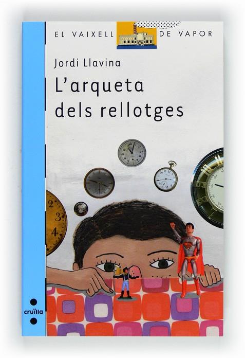 L'arqueta dels rellotges | 9788466130066 | Jordi Llavina