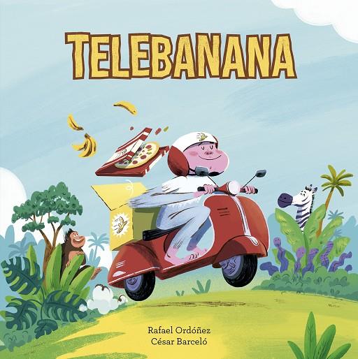 Telebanana | 9788410406407 | Ordóñez, Rafa