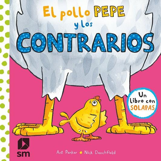 EL POLLO PEPE Y LOS CONTRARIOS | 9788491820512 | Denchfield, Nick