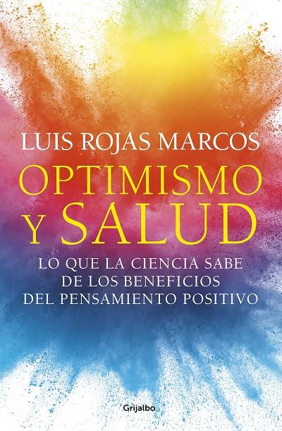 Optimismo y salud | 9788425359620 | Rojas Marcos, Luis