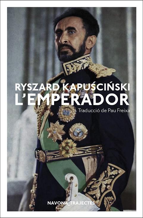 L'emperador | 9788417181796 | Ryszard Kapuscinski