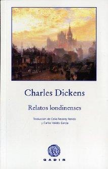 Relatos londinenses | 9788496974968 | Charles Dickens