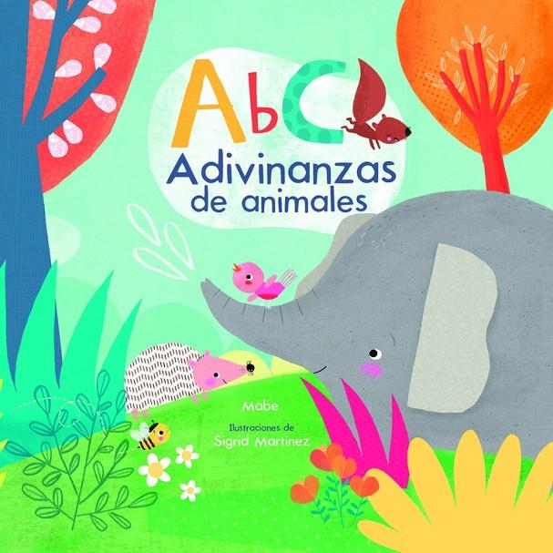 ABC. Adivinanzas de animales | 9788448846862 | Sigrid Martínez