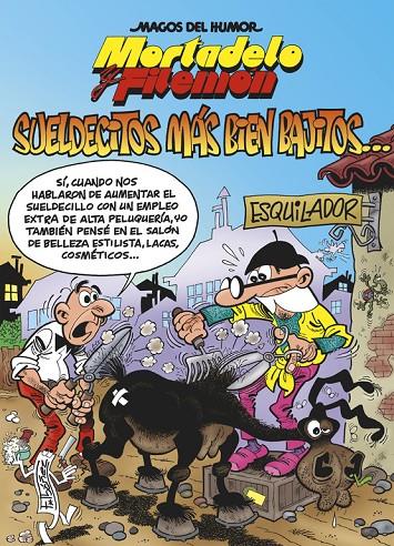 Mortadelo y Filemón. Sueldecitos más bien bajitos | 9788466657334 | F. Ibáñez