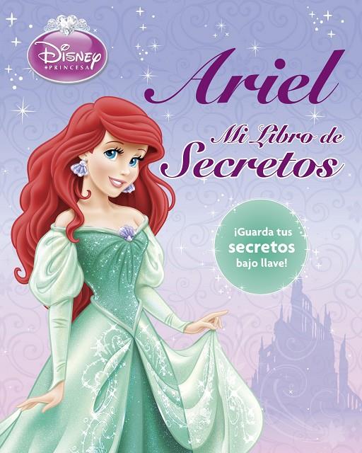 Ariel. Mi libro de secretos | 9788499514536 | Disney