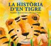 La història d'en tigre | 9788492817030 | Harriet Blackford i Manja Stojic