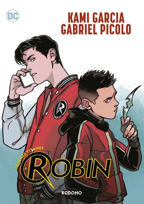 Jóvenes Titanes: Robin | 9788410108066 | Garcia, Kami