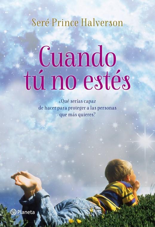 Cuando tú no estés | 9788408008262 | Seré Prince Halverson