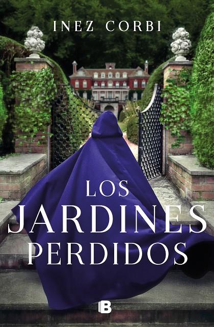 Los jardines perdidos | 9788466670678 | Corbi, Inez