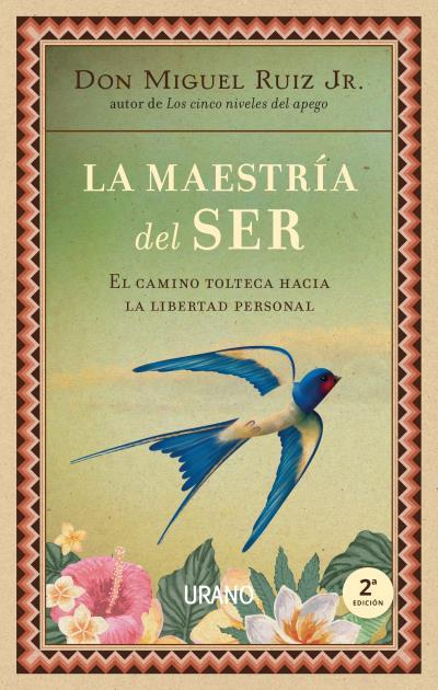 La maestría del ser | 9788479539733 | Don Miguel Ruiz Jr.