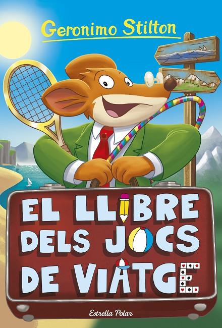 El llibre dels jocs de viatge | 9788418444548 | Stilton, Geronimo