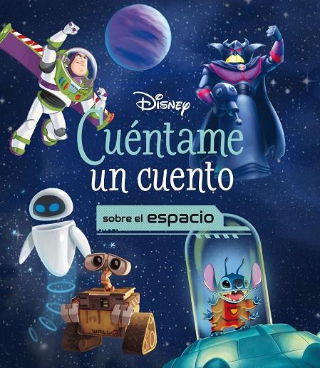 Disney. Cuéntame un cuento sobre el espacio | 9788418940545 | Disney