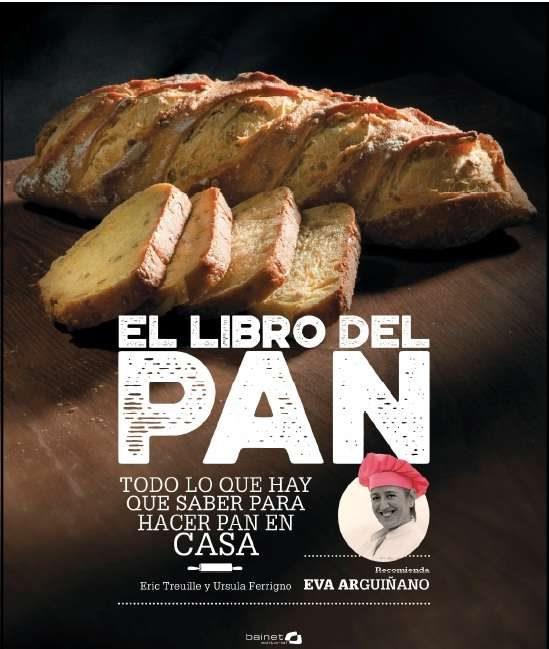 El libro del pan | 9788494519284 | Eric Treuille y Ursula Ferrigno