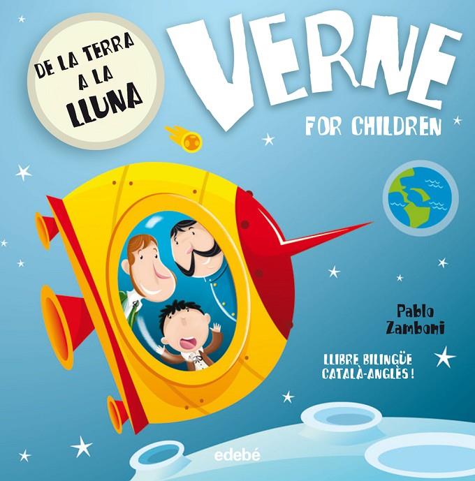 De la Terra a la Lluna. Verne for children | 9788468312378 | Pablo Zamboni