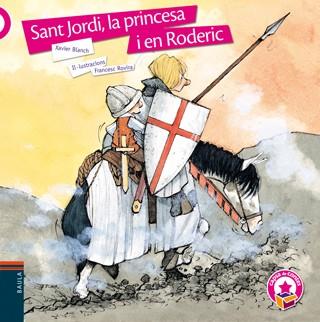 Sant Jordi, la princesa i en Roderic (Rústica) | 9788447931651 | Blanch i Gisbert, Xavier