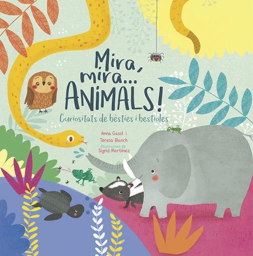 Mira, mira...animals! | 9788498839388 | Anna Gasol i Teresa Blanch