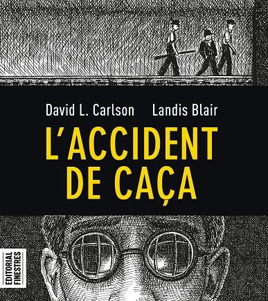 L'accident de caça | 9788412426113 | Carlson, Charles L./Blair, Landis