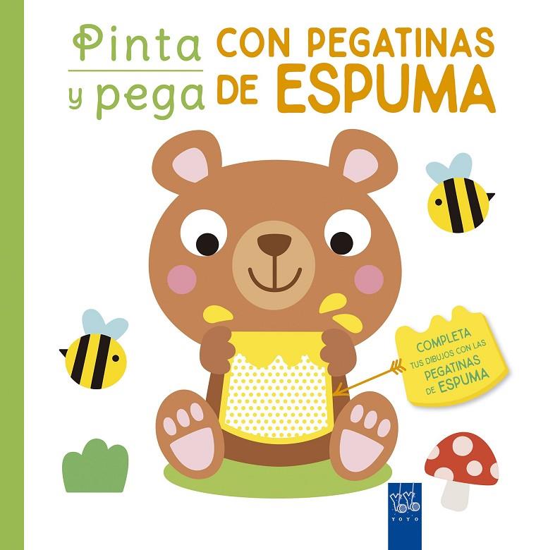 Pinta y pega con pegatinas de espuma. Verde | 9788408250449 | YOYO