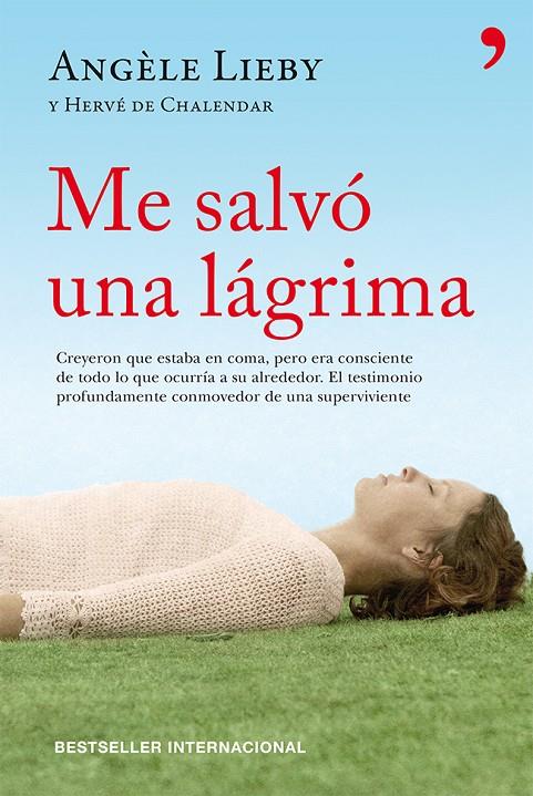 Me salvó una lágrima | 9788499982267 | Angèle Lieby