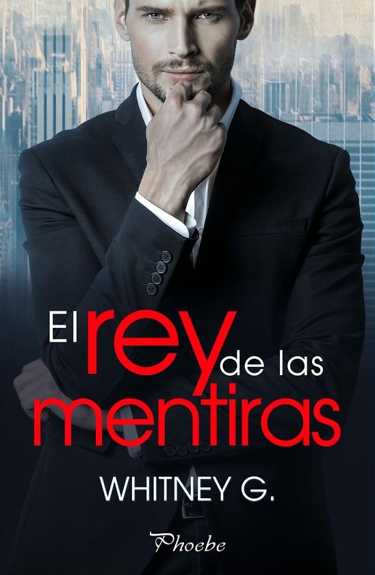 El rey de las mentiras | 9788418491016 | G., Whitney