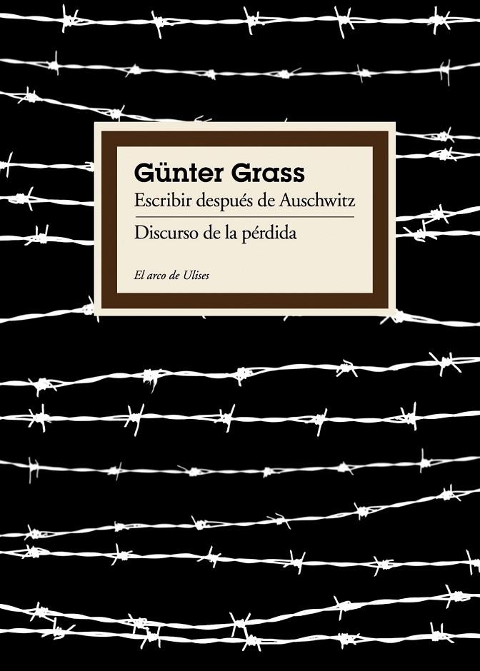 Escribir después de Auschwitz. Discurso de la pérd | 9788449324031 | Günter Grass